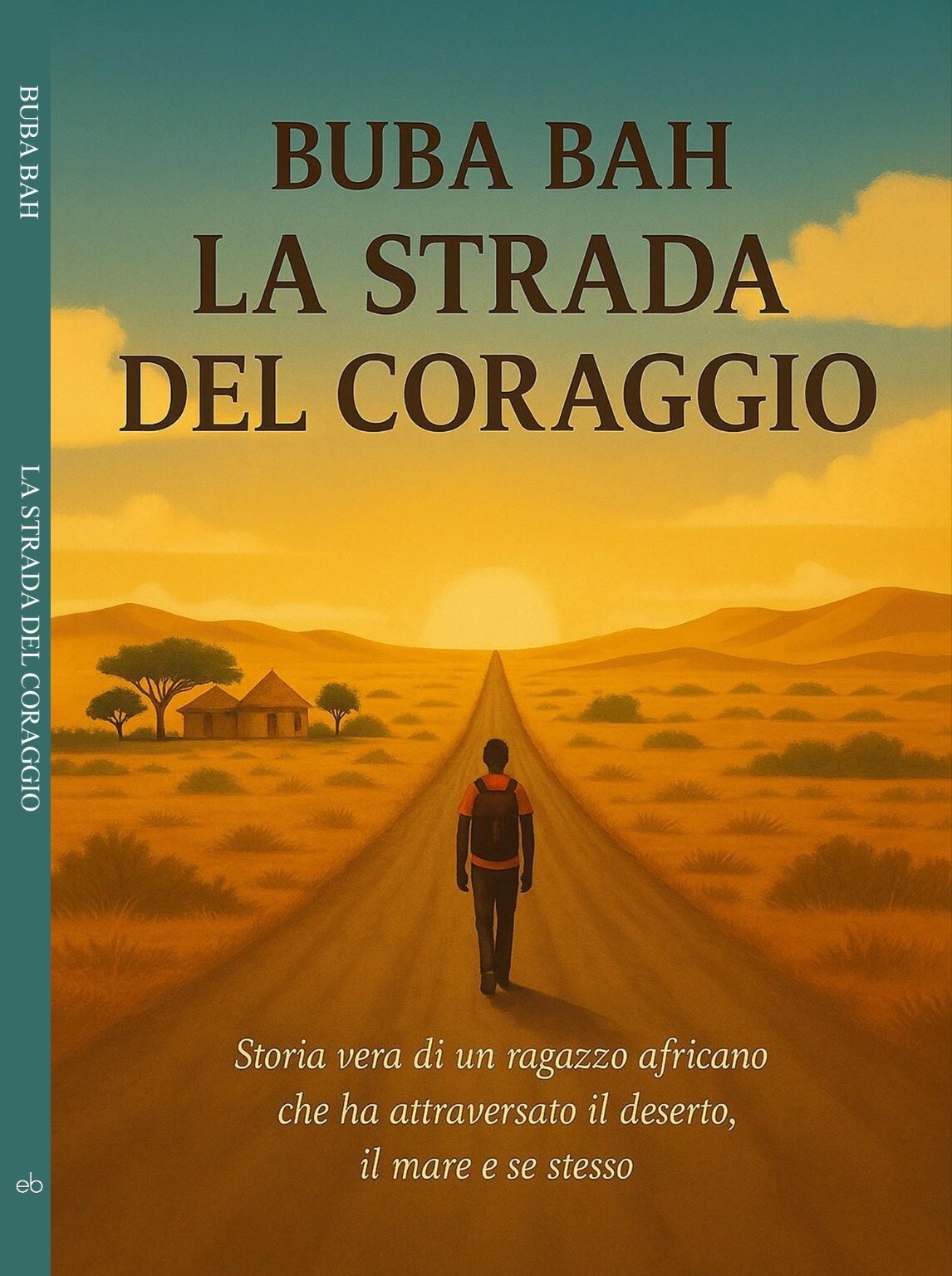 Book cover of La strada del coraggio by Buba Bah